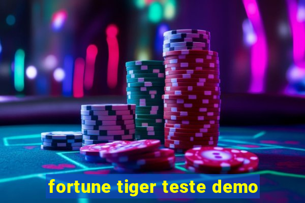 fortune tiger teste demo